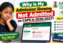 Why Is My Admission Showing Not Admitted on CAPS in 2026/2027?