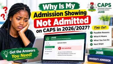 Why Is My Admission Showing Not Admitted on CAPS in 2026/2027?